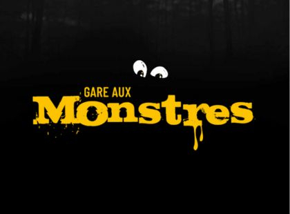 Gare aux monstres