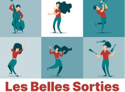 LES BELLES SORTIES